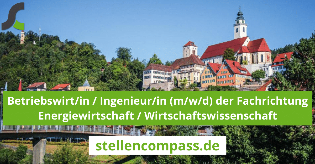 Stadt Horb am Neckar Betriebswirt/in / Ingenieur/in (m/w/d) der Fachrichtung Energiewirtschaft / Wirtschaftswissenschaft stellencompass.de