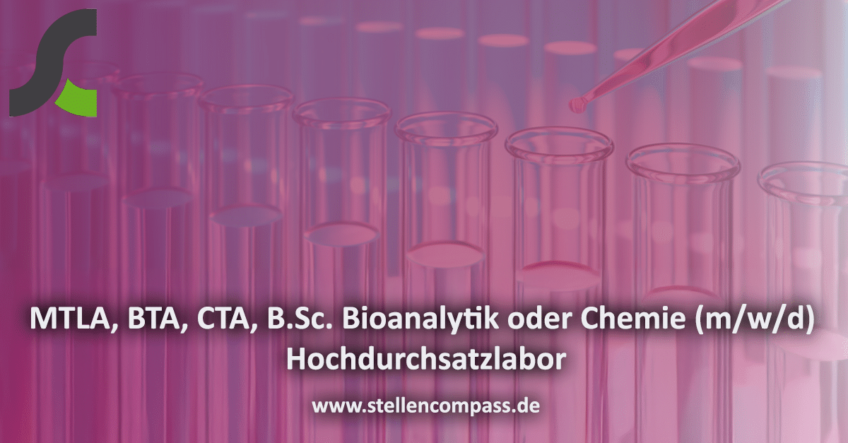 MVZ Labor Ravensburg Dr. Gärtner sucht MTLA, BTA, CTA, B.Sc. Bioanalytik oder Chemie (m/w/d) Hochdurchsatzlabor - stellencompass.de